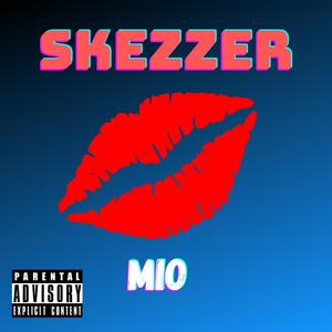 Skezzer (Explicit)