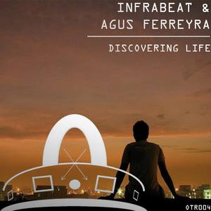 Discovering Life (with Agus Ferreyra)