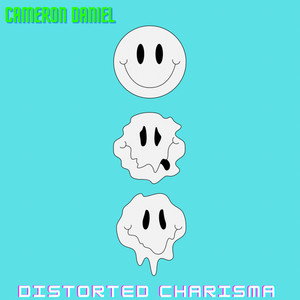 Distorted Charisma