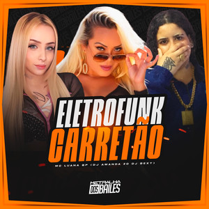 EletroFunk Carretão (Explicit)