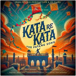 Kata Re Kata (The Patang Song)