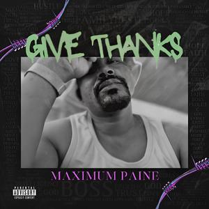 Give Thanks (Explicit)