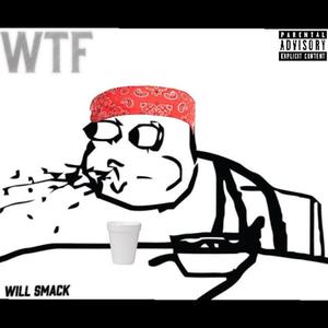 WTF (Explicit)