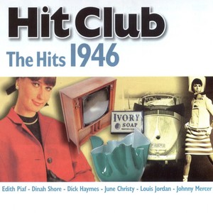 Hit Club, The Hits 1946