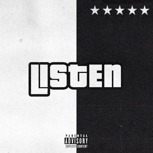 Listen (feat. organic_kid) [Explicit]