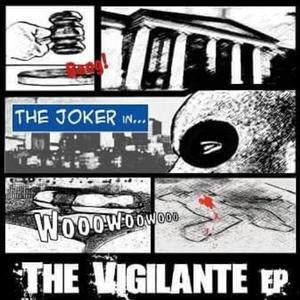 The Vigilante (Explicit)