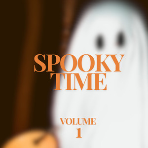 Spooky Time Volume 1