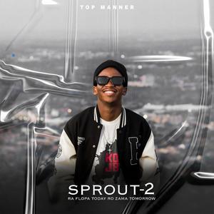 SPROUT 2 (Explicit)