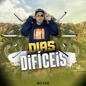 Dias Difíceis (Explicit)