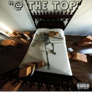 At The Top (Explicit)