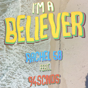 I´m a Believer