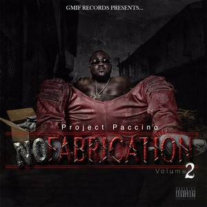 No Fabrication, Vol. 2 (Explicit)