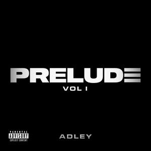 PRELUDE VOL I (Explicit)