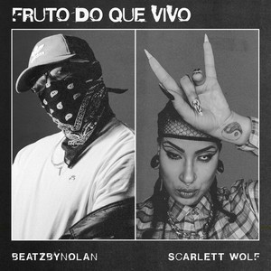 Fruto Do Que Vivo (Explicit)