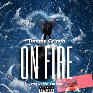 On Fire (Explicit)