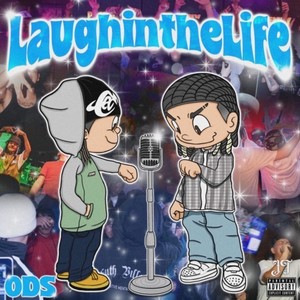 Laugh in the life (Explicit)