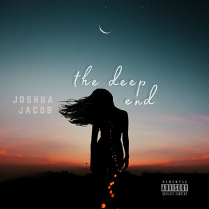 The Deep End (Explicit)