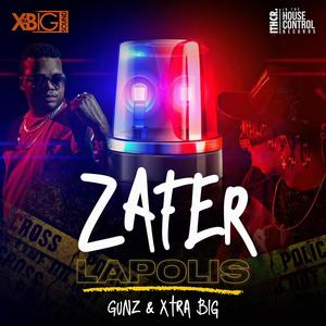 Zafer lapolis (feat. Xtra Big) (Explicit)
