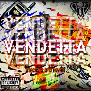 VENDETTA (Explicit)