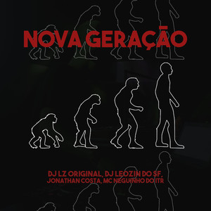 Nova Geração (Explicit)