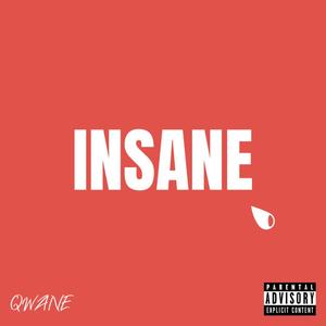 INSANE (Explicit)