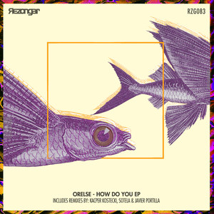 How Do You (Sotela & Javier Portilla Remix)
