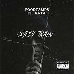 CRAZY TRAIN (feat. Kata!) [Explicit]