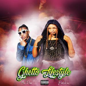 Ghetto Lifestyle No 2 (Explicit)