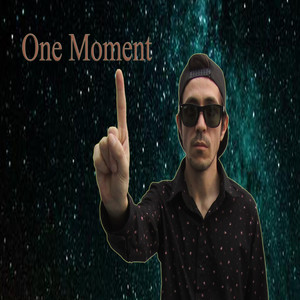 One Moment