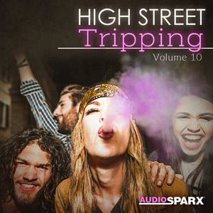 High Street Tripping Volume 10