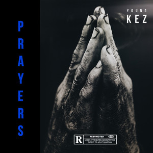 Prayers (Explicit)