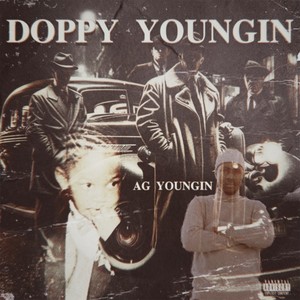 Doppy Youngin (Explicit)