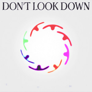 DON'T LOOK DOWN (feat. Lizzy Land)