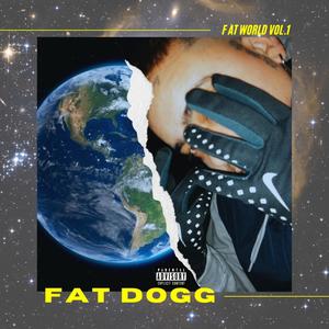 Fat world vol. 1 (Explicit)