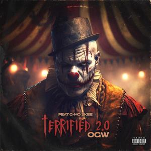 Terrified 2.0 (feat. G-Mo Skee) [Explicit]