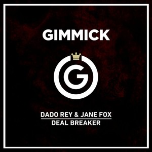 Deal Breaker (Original Mix)