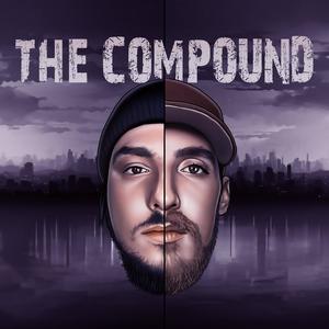 THE COMPOUND (Explicit)