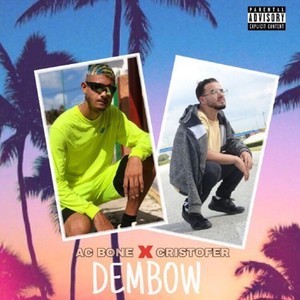 Dembow (Explicit)