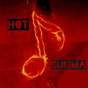 Hot Summa (Explicit)