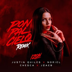 Pon Pal Cielo (feat. JZAEB) (Remix|Explicit)