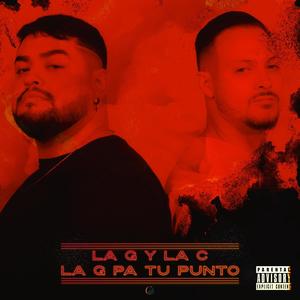 La G Pa Tu Punto (Explicit)