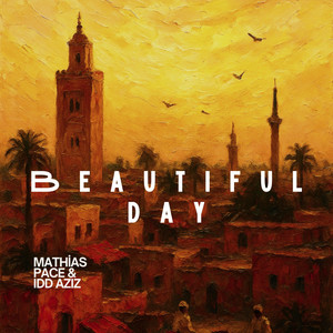 Beautiful Day (Explicit)