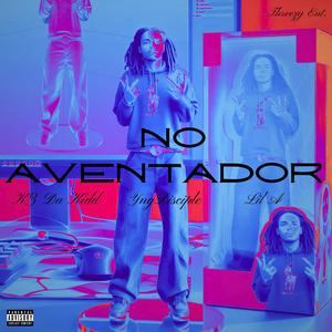 No Aventador (feat. YngDisciple & Lil A) (Explicit)