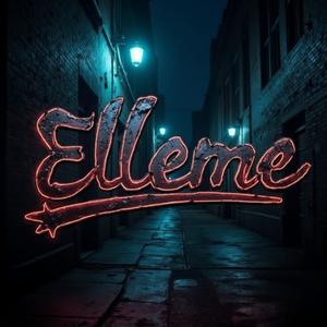 Elleme (Explicit)