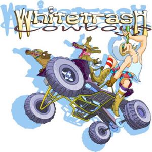 White Trash Cowboys (Explicit)