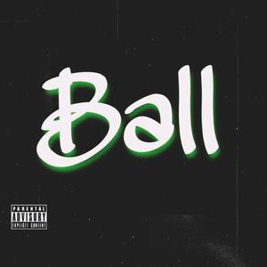 Ball (Explicit)