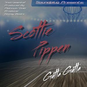 Scottie Pippen (feat. Gutta Gutta) (Explicit)