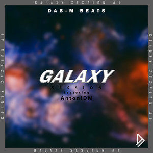 Galaxy Session #1 (Explicit)