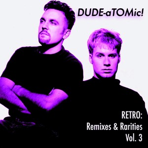 Retro: Remixes & Rarities, Vol. 3