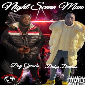 Night Scene Man (feat. Baby Drakoo) (Explicit)